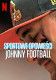 Sportowe opowieści: Johnny Football